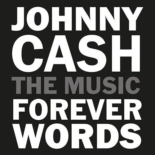 Johnny Cash The Music - Forever Words  album cover